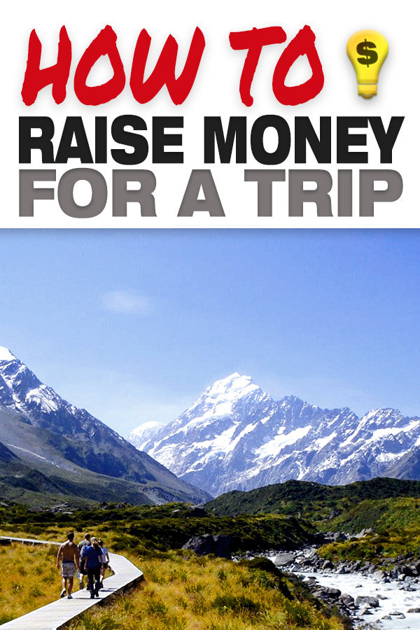 How to raise money for a Trip