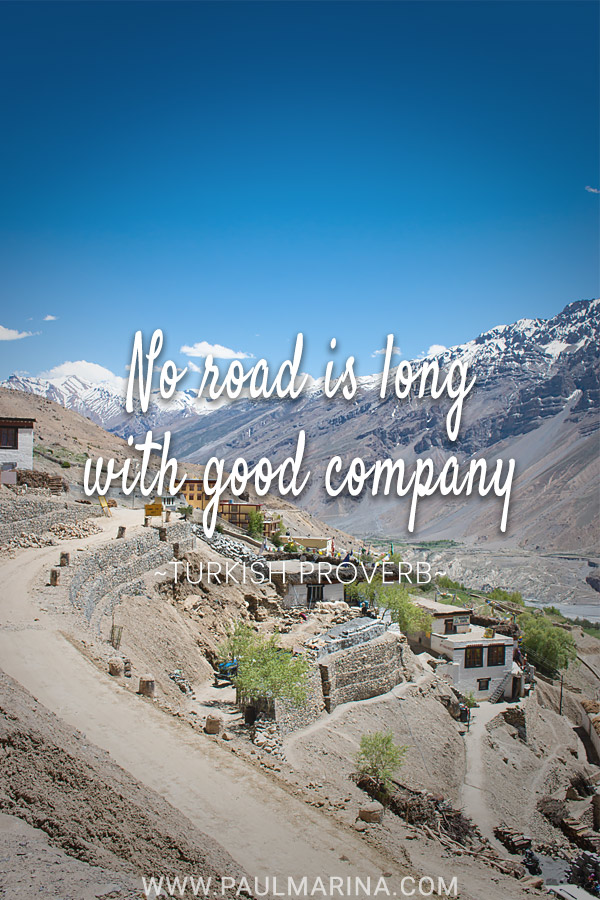 No road is long with good company.