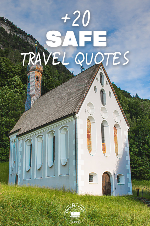 20 Safe Travel Quotes pin 1