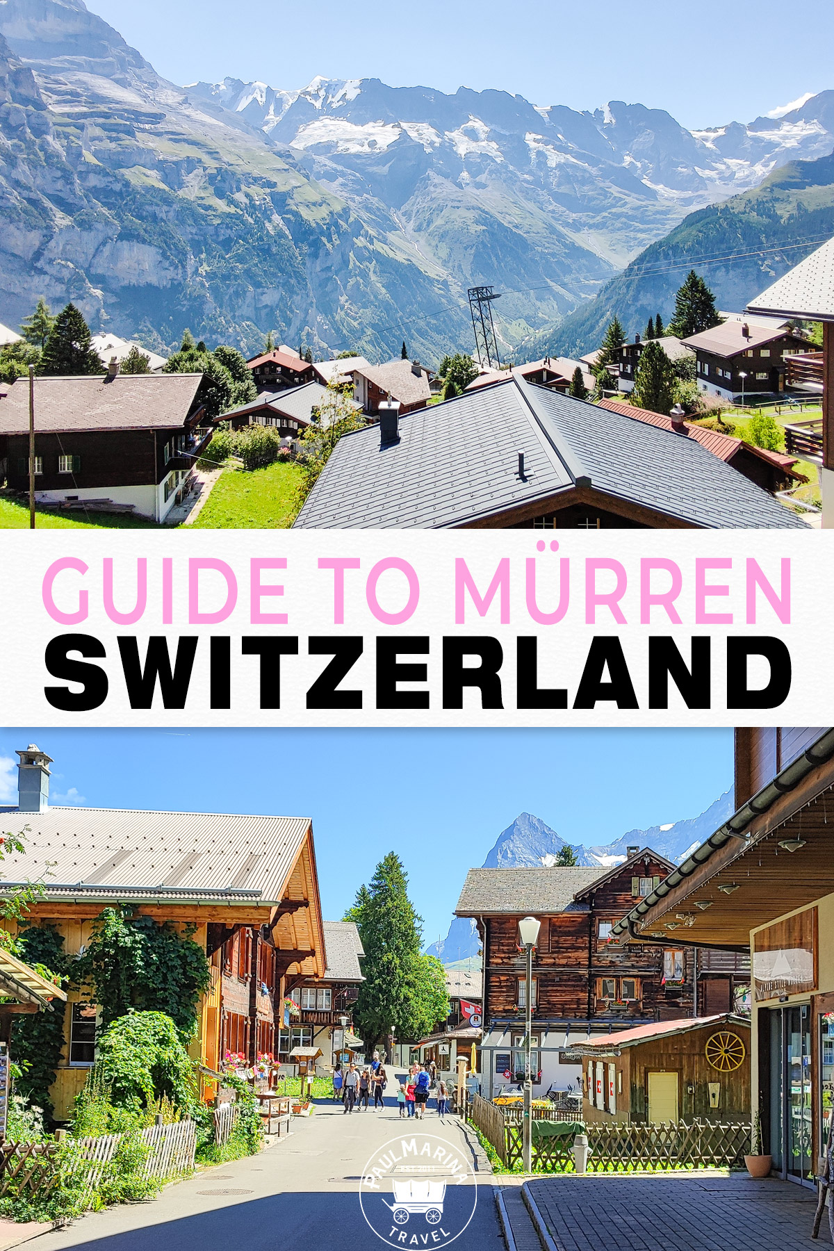 Essential Guide to Mürren Switzerland pin image