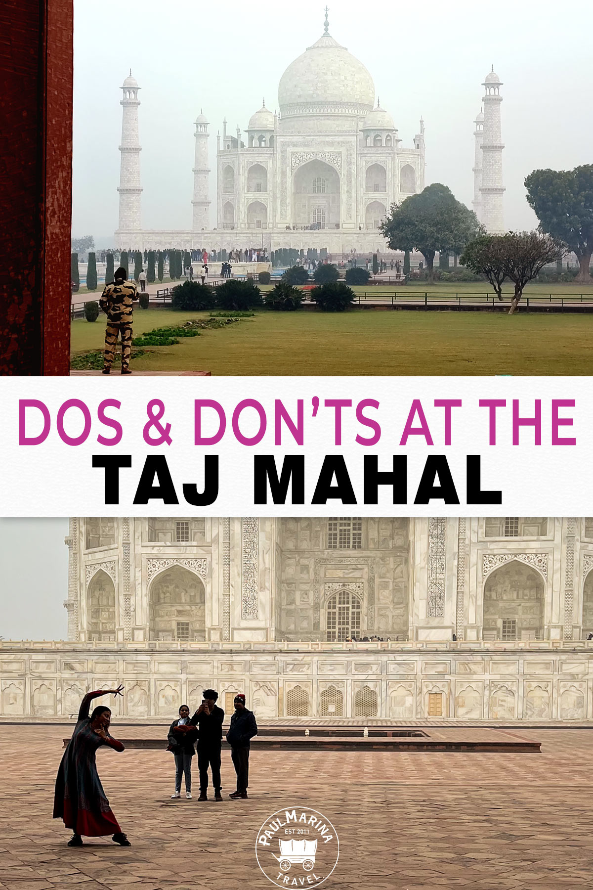 Taj Mahal Dos and Don'ts: A Comprehensive Guide pin image