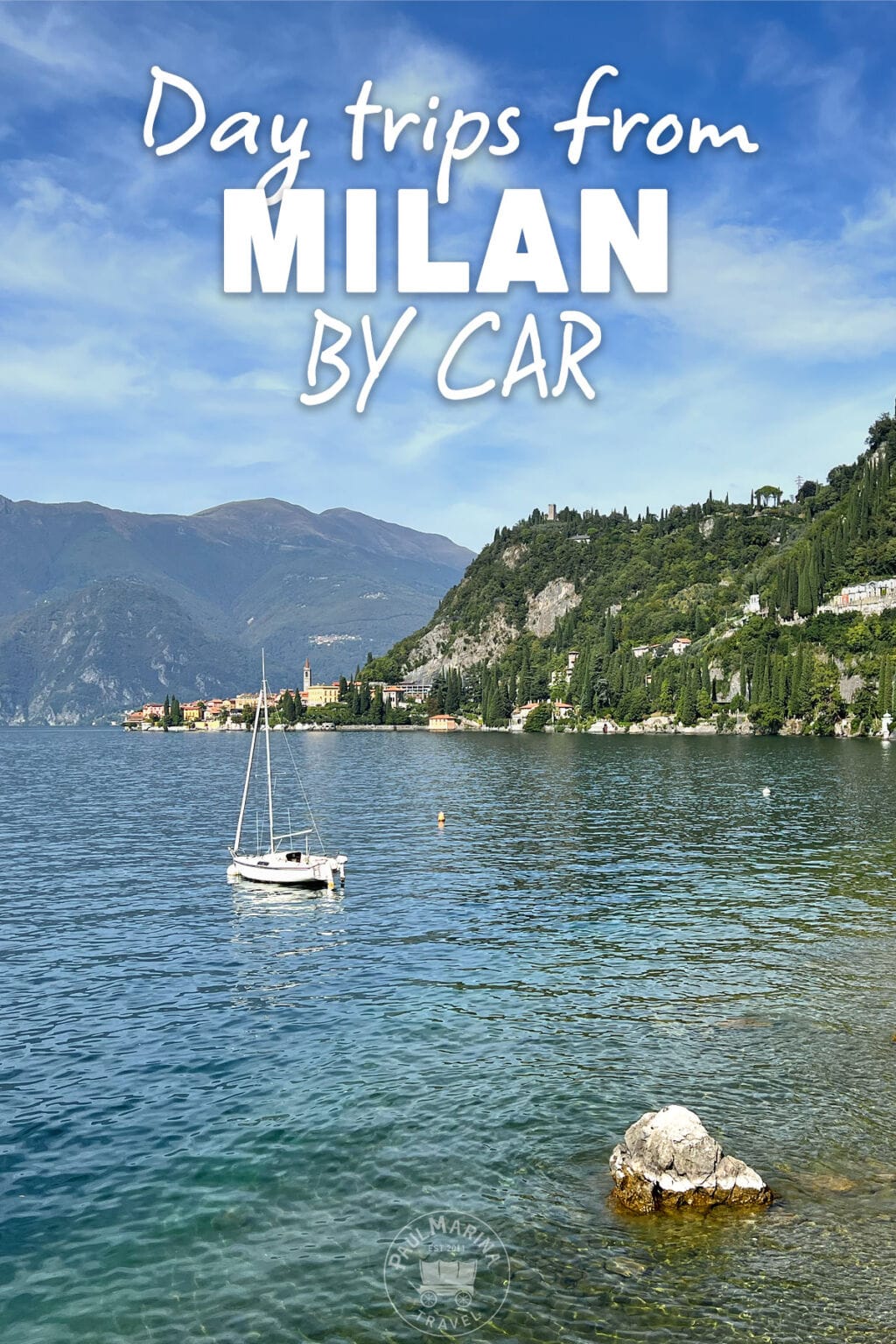 Day Trips From Milan By Car Or Motorbike