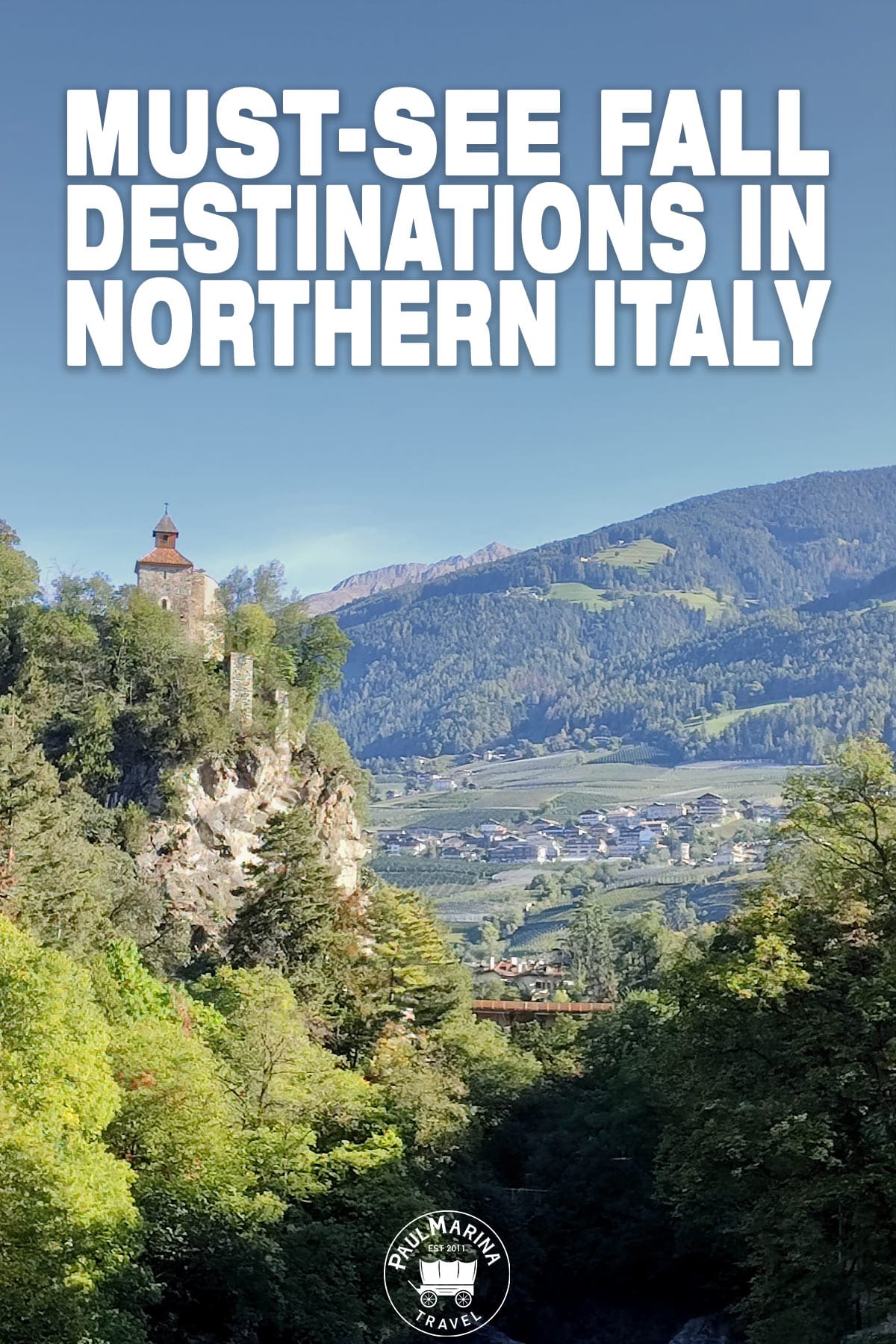Must-See places in Northern Italy this Fall cover image