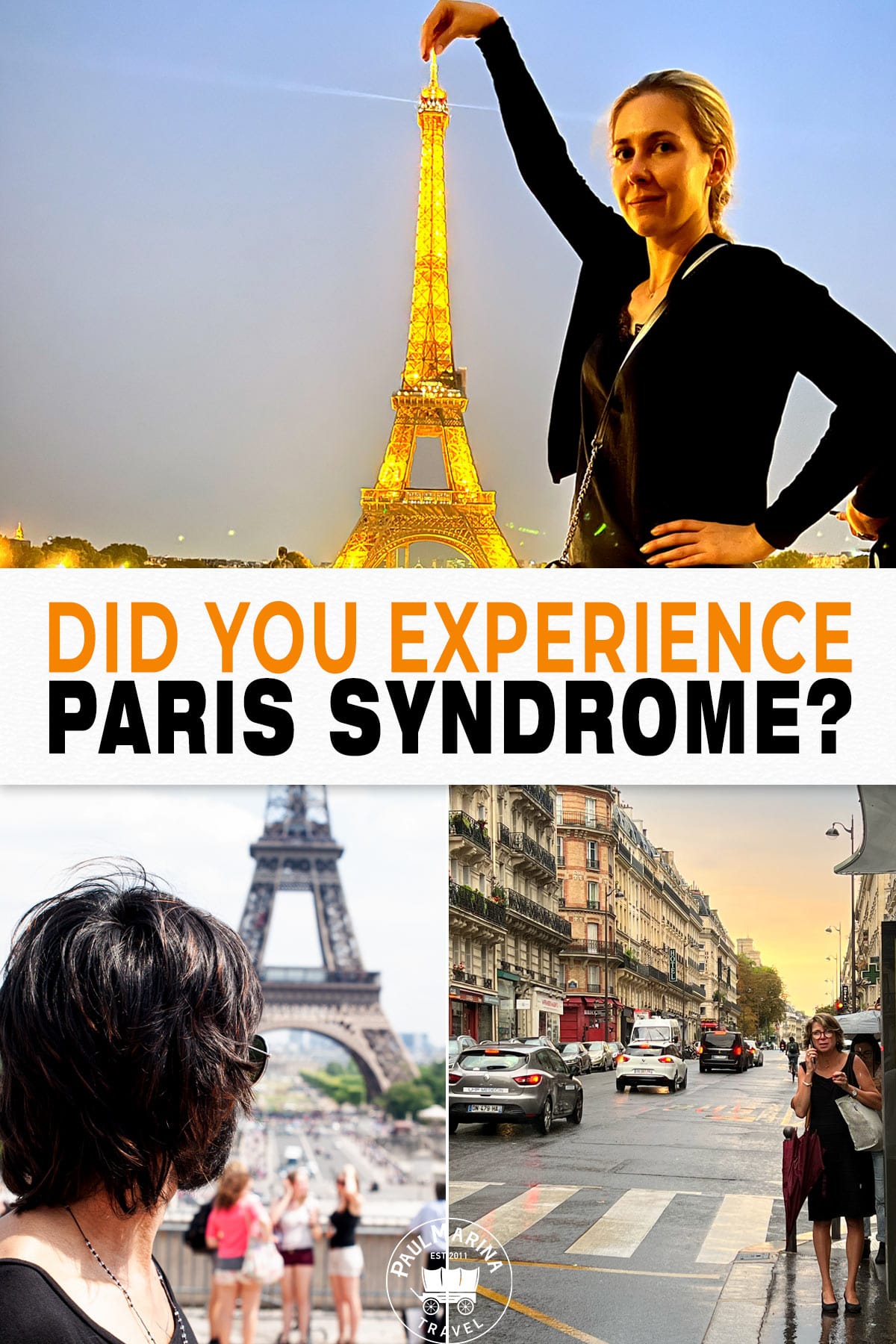 Did You Experience Paris Syndrome on Your Trip to Paris? pin picture