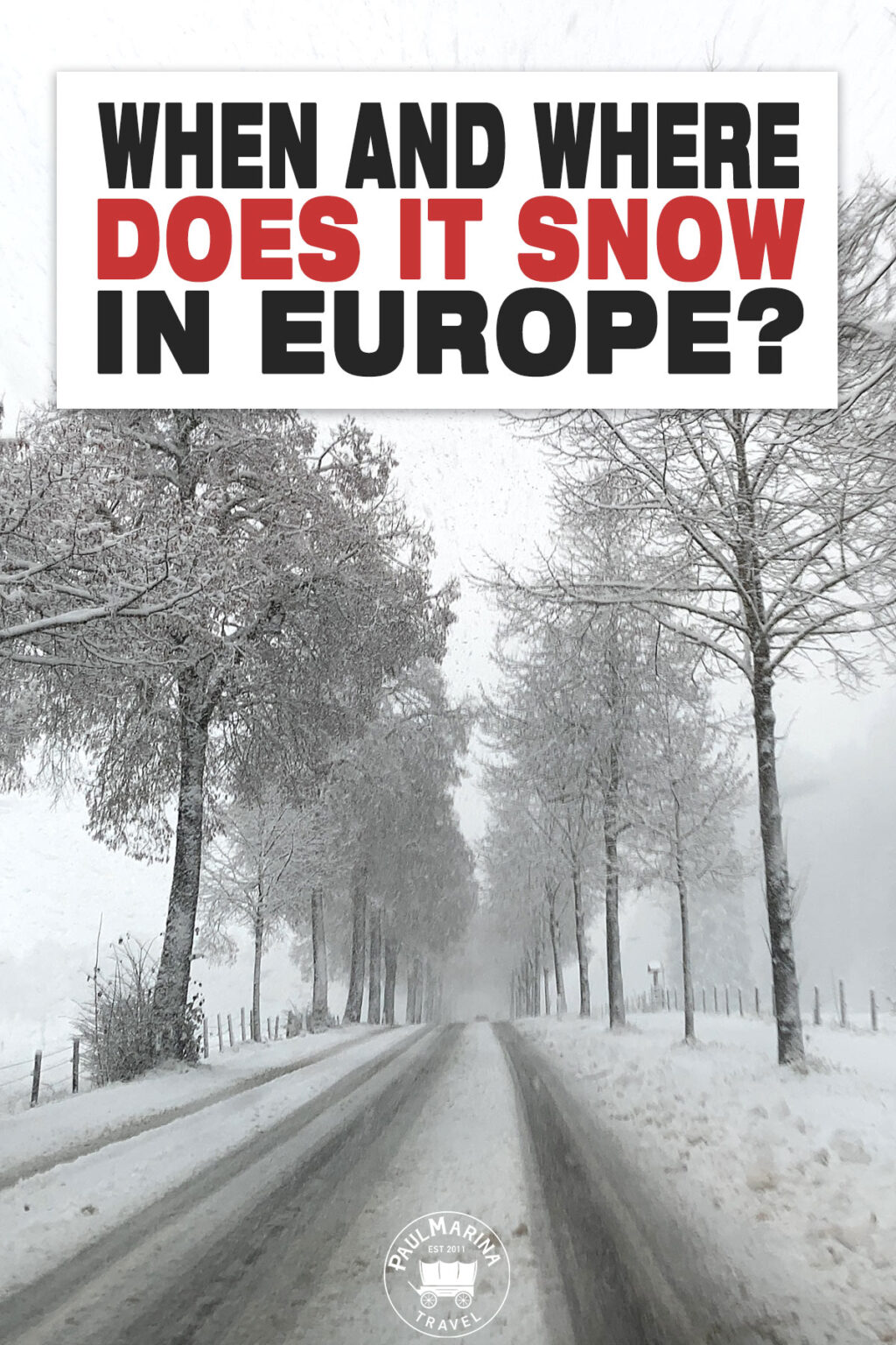 When And Where Does It Snow In Europe?