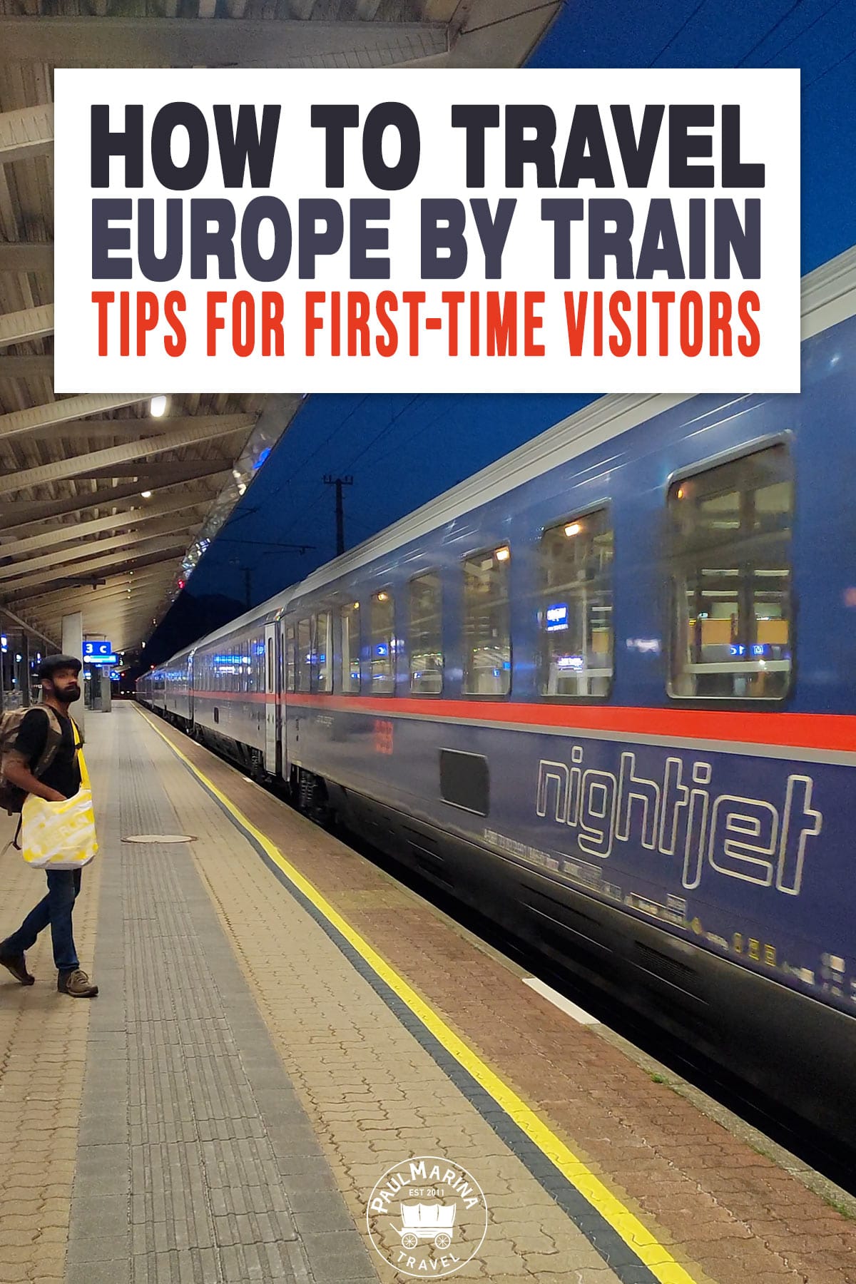 How to Travel Europe by Train: Tips for First-Time Visitors travel pin